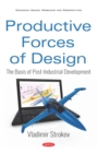 Productive Forces of Design: The Basis of Post-Industrial Development - eBook
