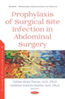 Prophylaxis of Surgical Site Infection in Abdominal Surgery - eBook