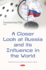 A Closer Look at Russia and its Influence in the World - eBook