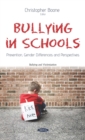 Bullying in Schools: Prevention, Gender Differences and Perspectives - eBook