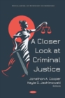 A Closer Look at Criminal Justice - Book