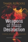 Weapons of Mass Destruction: Chemical, Biological and Nuclear - eBook