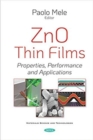 ZnO Thin Films : Properties, Performance and Applications - Book