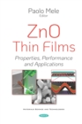 ZnO Thin Films: Properties, Performance and Applications - eBook