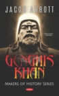 Genghis Khan. Makers of History Series - eBook