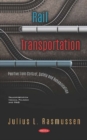 Rail Transportation : Positive Train Control, Safety and Rehabilitation - Book