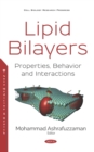 Lipid Bilayers: Properties, Behavior and Interactions - eBook