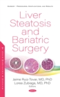 Liver Steatosis and Bariatric Surgery - eBook