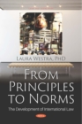 From Principles to Norms: The Development of International Law - eBook