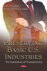 Preserving Basic U.S. Industries: The Implications of Trumponomics - eBook