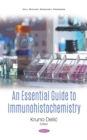 An Essential Guide to Immunohistochemistry - eBook
