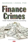 Finance Crimes : Insider Trading and Money Laundering - Book