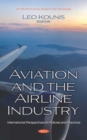 Aviation and the Airline Industry: International Perspectives on Policies and Practices - eBook