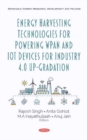 Energy Harvesting Technologies for Powering WPAN and IoT Devices for Industry 4.0 Up-Gradation - Book