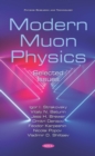 Modern Muon Physics: Selected Issues - eBook
