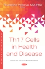 Th17 Cells in Health and Disease - eBook