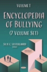 Encyclopedia of Bullying (7 Volume Set) - Book
