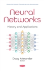 Neural Networks: History and Applications - eBook