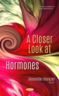 A Closer Look at Hormones - eBook