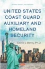 United States Coast Guard Auxiliary and Homeland Security - Book