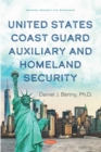 United States Coast Guard Auxiliary and Homeland Security - eBook