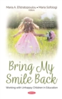 Bring My Smile Back: Working with Unhappy Children in Education - eBook