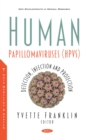 Human Papillomaviruses (HPVs): Detection, Infection and Protection - eBook