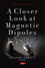 A Closer Look at Magnetic Dipoles - eBook