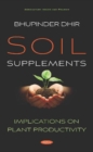 Soil Supplements : Implications on Plant Productivity - Book