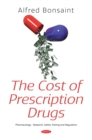The Cost of Prescription Drugs - eBook