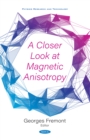 A Closer Look at Magnetic Anisotropy - eBook