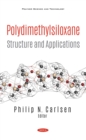 Polydimethylsiloxane: Structure and Applications - eBook
