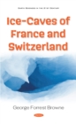 Ice-Caves of France and Switzerland - eBook
