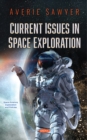 Current Issues in Space Exploration - eBook