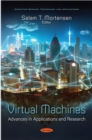 Virtual Machines: Advances in Applications and Research - eBook