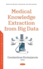 Medical Knowledge Extraction from Big Data - Book