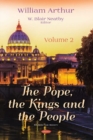 The Pope, the Kings and the People : Volume 2 - Book