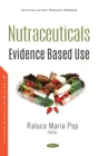 Nutraceuticals: Evidence Based Use - eBook