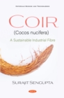 Coir (Cocos nucifera): A Sustainable Industrial Fibre - eBook