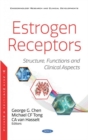 Estrogen Receptors : Structure, Functions and Clinical Aspects - Book