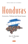 Honduras: Economic, Political and Social Issues - eBook