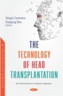 The Technology of Head Transplantation - eBook
