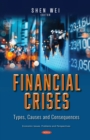 Financial Crises: Types, Causes and Consequences - eBook