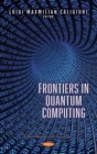 Frontiers in Quantum Computing - eBook