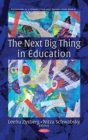 The Next Big Thing in Education - eBook