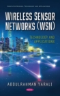 Wireless Sensor Networks (WSN) : Technology and Applications - Book