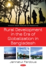 Rural Development in the Era of Globalization in Bangladesh - eBook