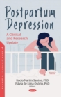 Postpartum Depression : A Clinical and Research Update - Book