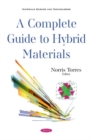 A Complete Guide to Hybrid Materials - Book