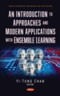 An Introduction to Approaches and Modern Applications with Ensemble Learning - eBook
